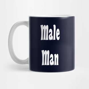 Gender Male Man Mug